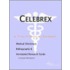 Celebrex - A Medical Dictionary, Bibliography, And Annotated Research Guide To Internet References