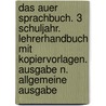 Das Auer Sprachbuch. 3 Schuljahr. Lehrerhandbuch Mit Kopiervorlagen. Ausgabe N. Allgemeine Ausgabe by Birgit Herdegen