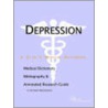 Depression - A Medical Dictionary Bibliography And Annotated Research Guide To Internet References door Icon Health Publications