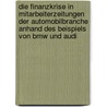 Die Finanzkrise In Mitarbeiterzeitungen Der Automobilbranche Anhand Des Beispiels Von Bmw Und Audi door Simone Schmidtke