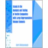 Issues In The Analysis And Testing Of Textile Composites With Large Representative Volume Elements door Gerd Weissenbach