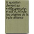 La Question D'Orient Au Xviii[Superscript E] Siã¯Â¿Â½Cle: Les Origines De La Triple Alliance