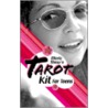 Maria Shaw's Tarot Kit for Teens [With 78-Card Deck of Tarot CardsWith Mesh Bag for Cards and Box] door Maria Shaw