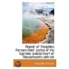 Memoir Of Theophilus Parsons Chief Justice Of The Supreme Judicial Court Of Massachusetts With Not door Theophilus Parsons