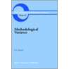 Methodological Variance, Essays in Epistemological Ontology and the Methodology of Science, Series by G.L. Pandit