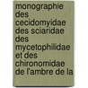 Monographie Des Cecidomyidae Des Sciaridae Des Mycetophilidae Et Des Chironomidae De L'Ambre De La door Fernand Meunier