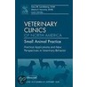 Practical Applications And New Perspectives In Veterinary Behavior, An Issue Of Veterinary Clinics by Gary Landsberg