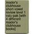 Reader's Clubhouse Short-Vowel Review Level 1 Valu-Pak [With 4 Different Reader's Clubhouse Books]