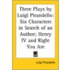 Three Plays By Luigi Pirandello: Six Characters In Search Of An Author; Henry Iv And Right You Are