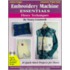 Embroidery Machine Essentials - Fleece Techniques Embroidery Machine Essentials - Fleece Techniques