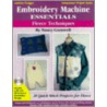 Embroidery Machine Essentials - Fleece Techniques Embroidery Machine Essentials - Fleece Techniques by Nancy Cornwell