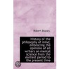 History Of The Philosophy Of Mind; Embracing The Opinions Of All Writers On Mental Science From The door Robert Blakey