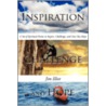 Inspiration, Challenge, And Hope: A Set Of Spiritual Poems To Inspire, Challenge, And Give You Hope by Jim Eliot