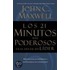 Los 21 Minutos Mas Poderosos En El Dia de Un Lider = The 21 Most Powerful Minutes in a Leader's Day