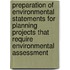 Preparation Of Environmental Statements For Planning Projects That Require Environmental Assessment