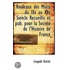 Rouleaux Des Morts Du Ixe Au Xve Sieecle Recueillis Et Pub. Pour La Societe De L'Histoire De France