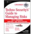 Techno Security's Guide To Managing Risks For It Managers, Auditors, And Investigators [with Cdrom]