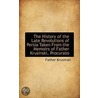 The History Of The Late Revolutions Of Persia Taken From The Memoirs Of Father Krusinski, Procurato door Father Krusinski