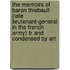 The Memoirs Of Baron Thiebault (Late Lieutenant-General In The French Army) Tr And Condensed By Art