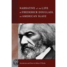 The Narrative of the Life of Frederick Douglass, an American Slave (Barnes & Noble Classics Series) door Robert G. O'Meally