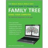 The Really, Really, Really Easy Step-By-Step Guide to Creating Your Family Tree Using Your Computer door Gavin Hoole