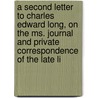 A Second Letter To Charles Edward Long, On The Ms. Journal And Private Correspondence Of The Late Li door Charles Edward Long