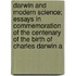 Darwin And Modern Science; Essays In Commemoration Of The Centenary Of The Birth Of Charles Darwin A