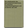 Die Arbeitsweise Der Wechselstrommaschinen, Fur Physiker, Maschineningenieure Und Studenten Der Elek door Fritz Emde