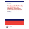 Grundlagen der Mathematik, der Statistik und des Operations Research für Wirtschaftswissenschaftler by Gert Heinrich