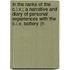 In The Ranks Of The C.I.V.; A Narrative And Diary Of Personal Experiences With The C.I.V. Battery (H