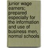 Junior Wage Earners; Prepared Especially For The Information And Use Of Business Men, Normal Schools