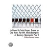 La Dame De Saint-Tropez, Drame En Cinq Actes. Par Mm. Anicet-Bourgeois Et Dennery. Represente Pour L door Mmanicet Bourgeois Dennery