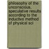 Philosophy Of The Unconscious, Speculative Results According To The Inductive Method Of Physical Sci