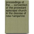 Proceedings Of The ... Convention Of The Protestant Episcopal Church In The Diocese Of New-Hampshire