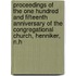 Proceedings Of The One Hundred And Fifteenth Anniversary Of The Congregational Church, Henniker, N.H