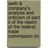 Swift & Company's Analysis And Criticism Of Part Ii Of The Report Of The Federal Trade Commission On door . Anonymous