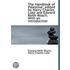 The Handbook Of Palestine; Edited By Harry Charles Luke And Edward Keith-Roach. With An Introduction
