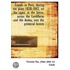Travels In Peru, During The Years 1838-1842, On The Coast, In The Sierra, Across The Cordilleras And