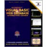 Visual Basic Web Database Interactive Course [With Contains Web-Based Event-Calendar Application...] door Gunnit S. Khurana