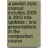A Pocket Style Manual Includes 2009 & 2010 Mla Updates / Oral Presentations In The Composition Course