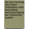 Die boni homines des frühen Mittelalters unter besonderer Berücksichtigung der fränkischen Quellen door Karin Nehlsen-von Stryk
