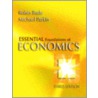 Essential Foundations of Economics Plus Myeconlab Plus eBook 1-Semester Student Access Kit with Other by Robin Bade