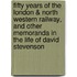 Fifty Years Of The London & North Western Railway, And Other Memoranda In The Life Of David Stevenson