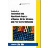 Handbook on Theoretical and Algorithmic Aspects of Sensor, Ad Hoc Wireless, and Peer-To-Peer Networks door Wu Jie