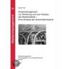 Krisenmanagement zur Sicherung und zum Ausbau der Markenstärke - Eine Analyse der Automobilindustrie by Isabel Tietz