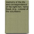 Memoirs Of The Life And Correspondence Of The Right Hon. Henry Flood, M.P., Colonel Of The Volunteers
