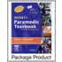 Mosby's Paramedic Textbook - Revised Reprint - Text and Vpe Package [With Virtual Patient Encounters]