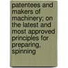 Patentees And Makers Of Machinery; On The Latest And Most Approved Principles For Preparing, Spinning door Dobson Ltd