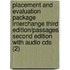 Placement And Evaluation Package Interchange Third Edition/passages Second Edition With Audio Cds (2)