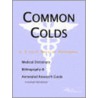 Common Colds - A Medical Dictionary, Bibliography, and Annotated Research Guide to Internet References door Icon Health Publications